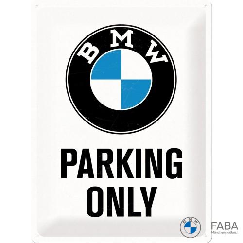 Blechschild "BMW Parking Only" - 30x40 cm